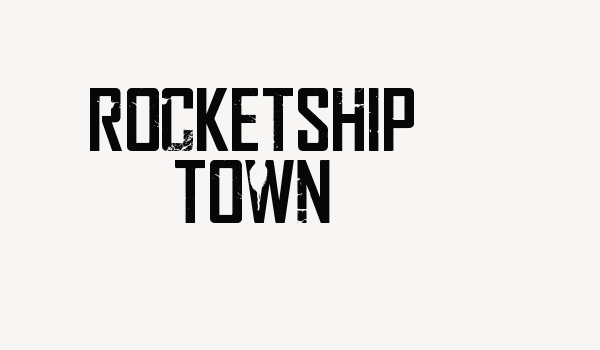 Rocketship Town Font