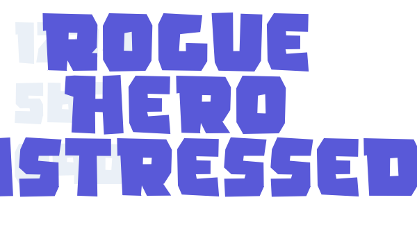 Rogue Hero Distressed Font