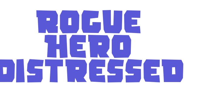 Rogue Hero Distressed Font Download