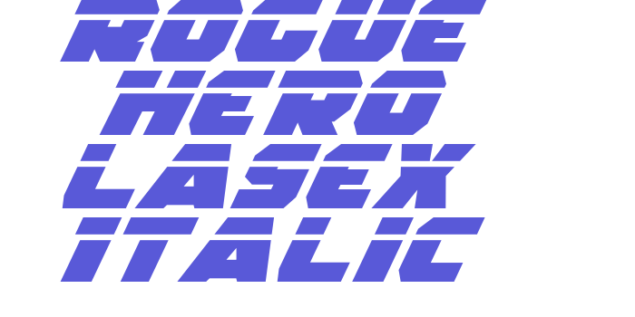 Rogue Hero LasEx Italic Font Download