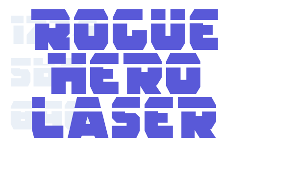 Rogue Hero Laser Font