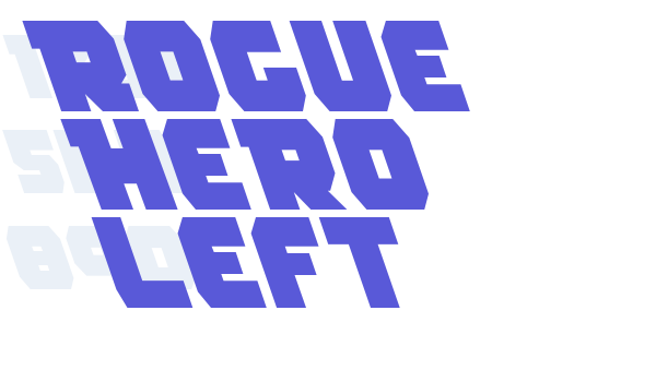 Rogue Hero Left Font