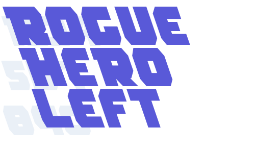 Rogue Hero Left Font Download