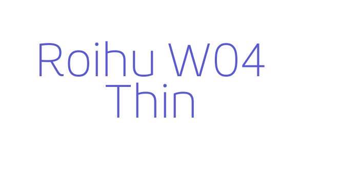 Roihu W04 Thin Font Download