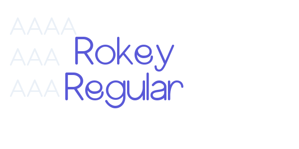 Rokey Regular font