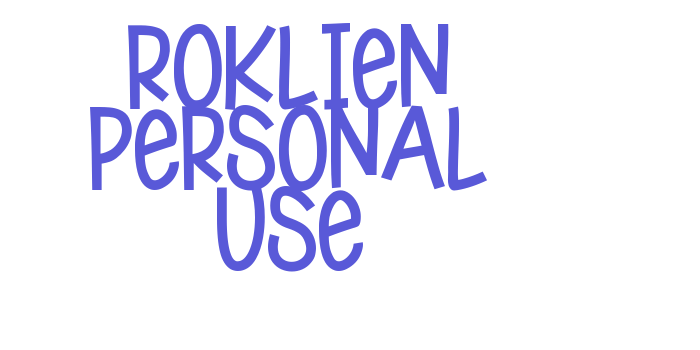 Roklien Personal Use Font Download