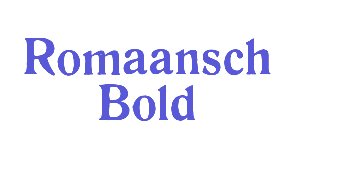 Romaansch Bold Font