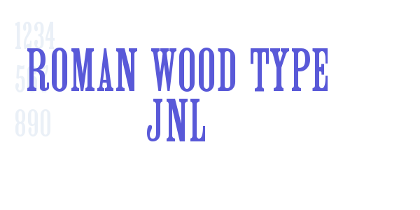 Roman Wood Type JNL font