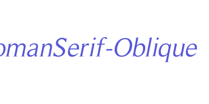 RomanSerif-Oblique Font Download