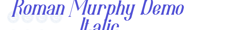 Roman Murphy Demo Italic-font