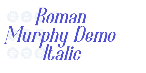 Roman Murphy Demo Italic-font-download