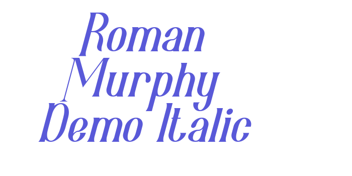 Roman Murphy Demo Italic Font