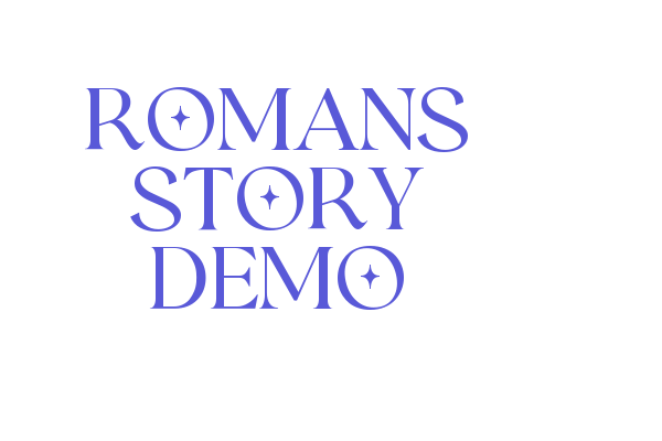 Romans Story Demo Font