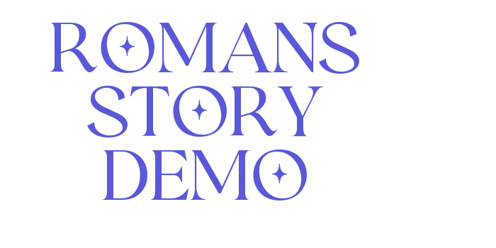 Romans Story Demo Font