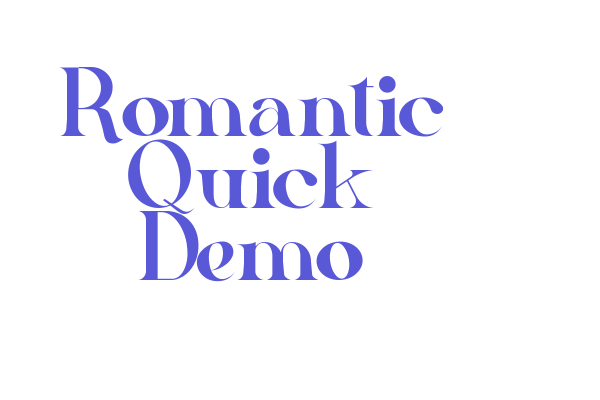 Romantic Quick Demo Font