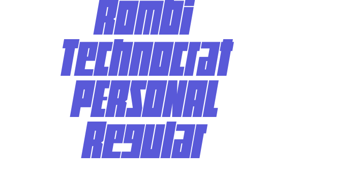 Rombi Technocrat PERSONAL Regular Font Download