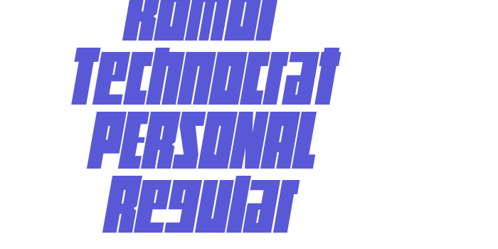 Rombi Technocrat PERSONAL Regular Font