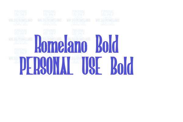 Romelano Bold PERSONAL USE Bold