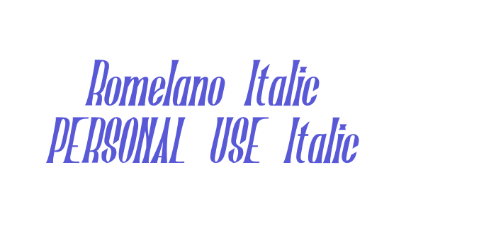 Romelano Italic PERSONAL USE Italic Font Download