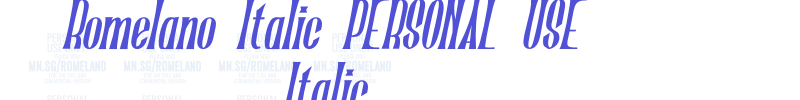 Romelano Italic PERSONAL USE Italic-font