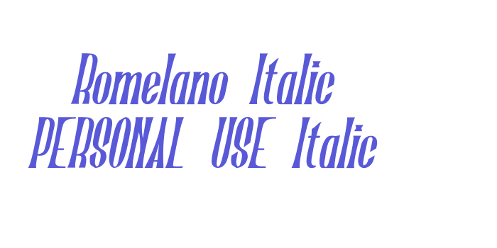 Romelano Italic PERSONAL USE Italic Font