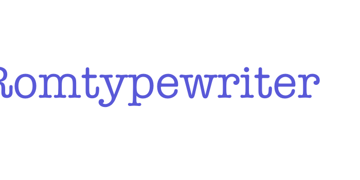 Romtypewriter Font Download