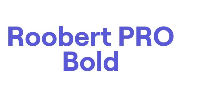 Roobert PRO Bold Font Download