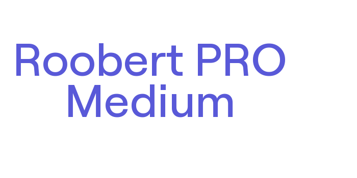 Roobert PRO Medium Font Download