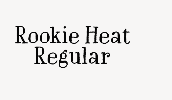 Rookie Heat Regular Font