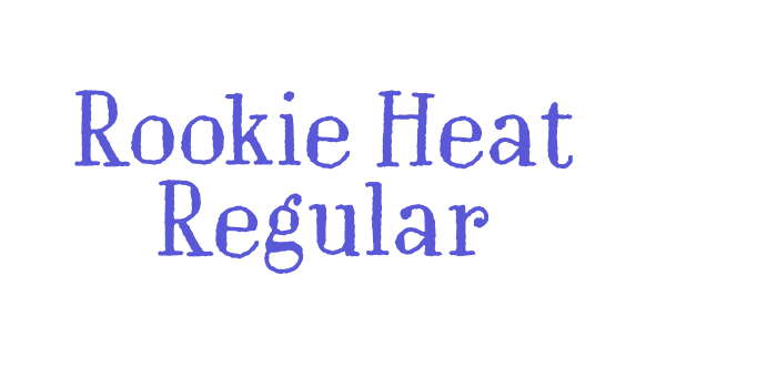 Rookie Heat Regular Font Download