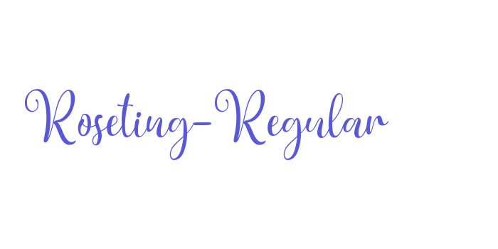 Roseting-Regular Font Download