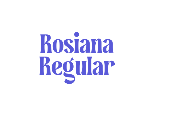 Rosiana Regular Font