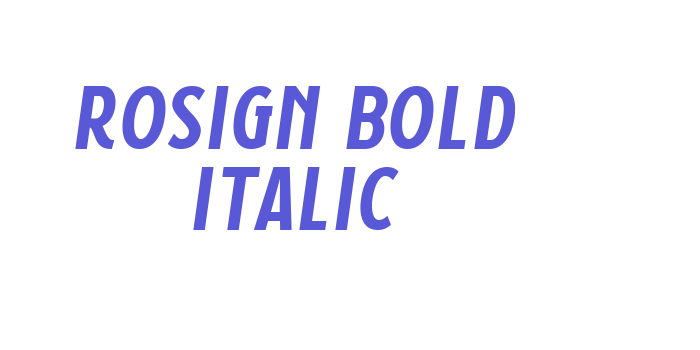 Rosign Bold Italic Font Download