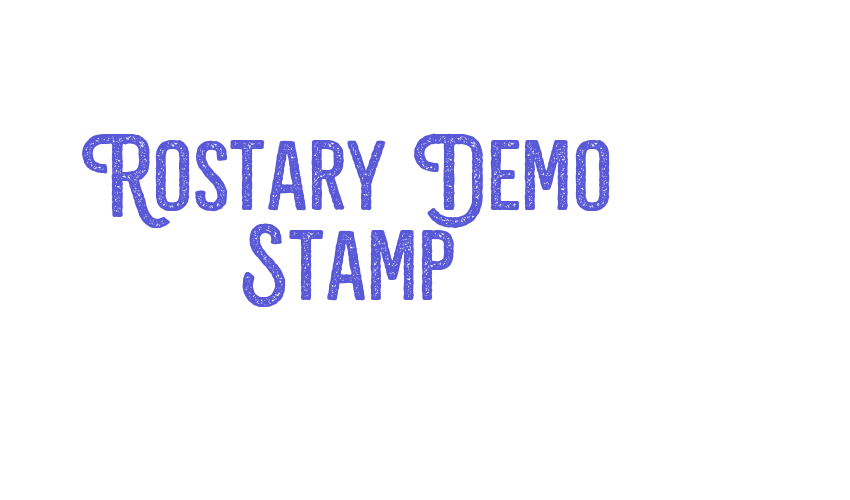 Rostary Demo Stamp Font Download