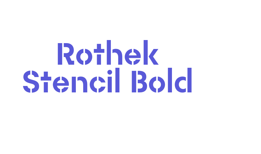 Rothek Stencil Bold Font Download