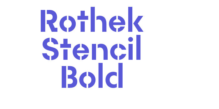 Rothek Stencil Bold Font