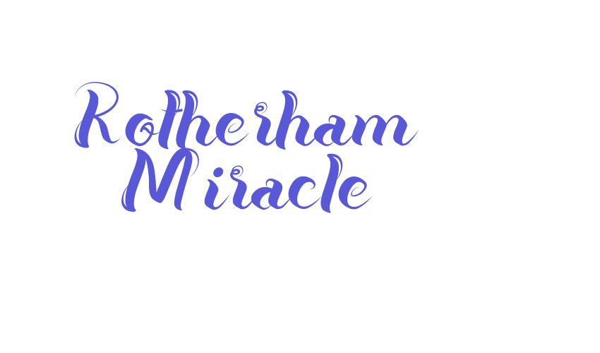 Rotherham Miracle Font Download