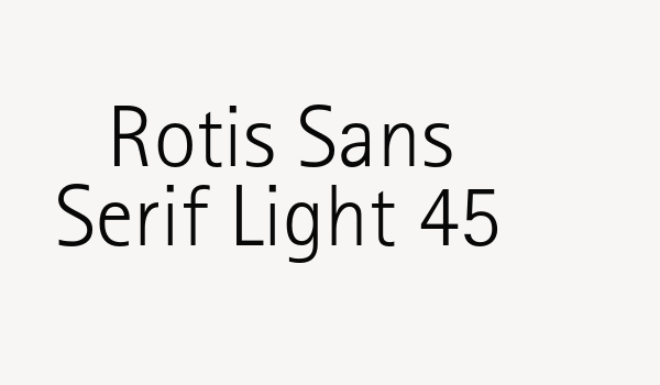 Rotis Sans Serif Light 45 Font