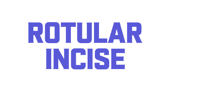 Rotular Incise Font