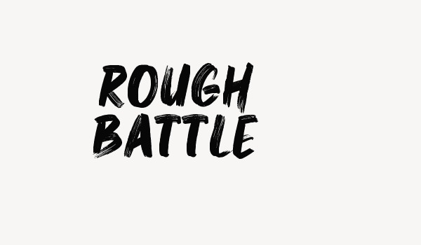 Rough Battle Font