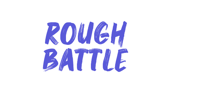 Rough Battle Font