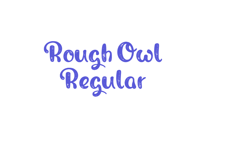 Rough Owl Regular Font Download