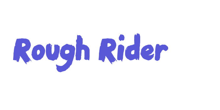 Rough Rider Font