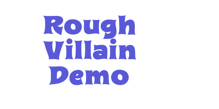 Rough Villain Demo Font Download