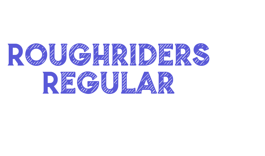 Roughriders Regular Font Download