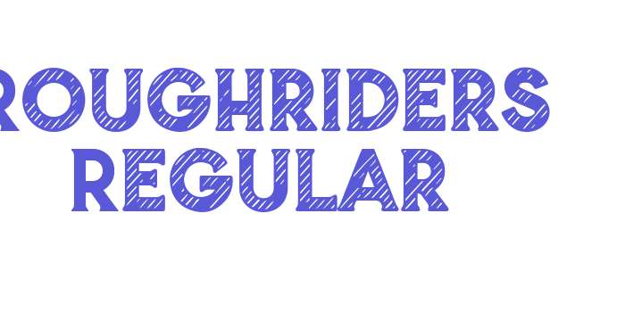 Roughriders Regular Font