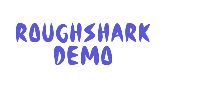 Roughshark Demo Font Download