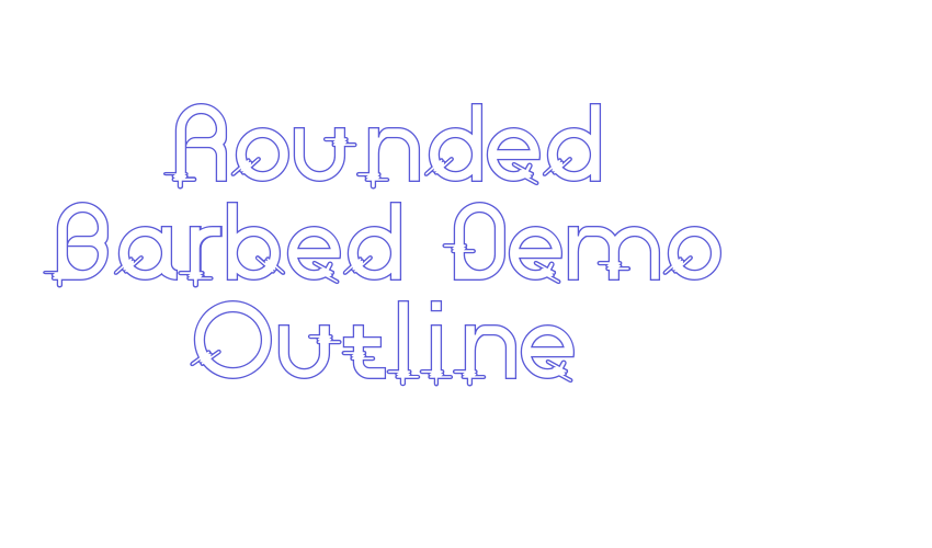 Rounded Barbed Demo Outline Font Download