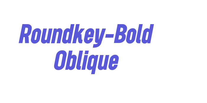 Roundkey-Bold Oblique Font