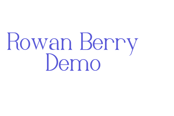 Rowan Berry Demo Font